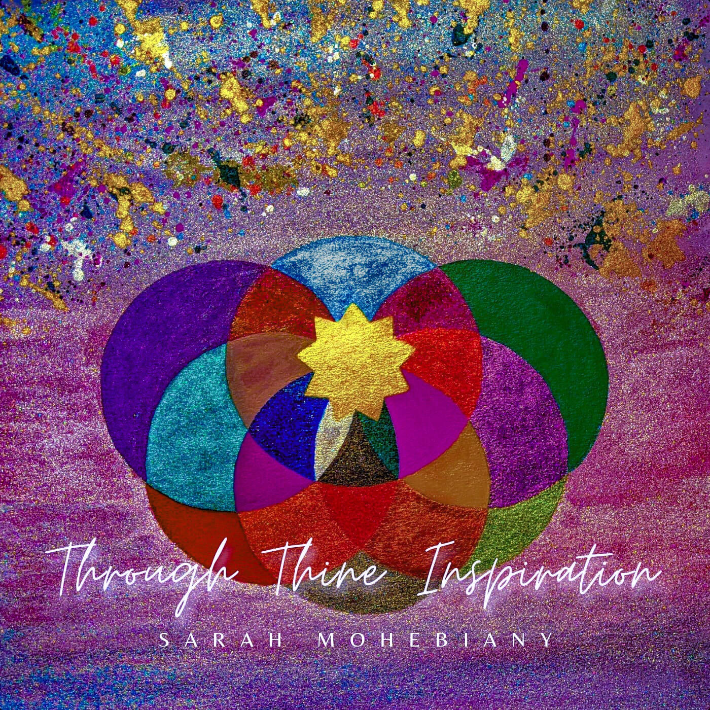 Through Thine Inspiration - Sarah Mohebiany - 2021 - EP release